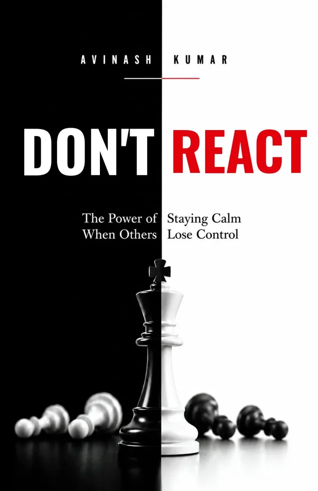 Don't React